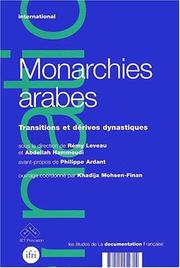 Cover of: Monarchies arabes by sous la direction de Rémy Leveau et Abdellah Hammoudi ; avant-propos de Philippe Ardant ; ouvrage coordonné par Khadija Mohsen-Finan.