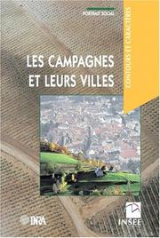 Cover of: Les campagnes et leurs villes: portrait social.