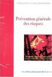 Cover of: Sécurité contre l'incendie. by France