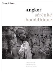 Cover of: Angkor, sérénite bouddhique