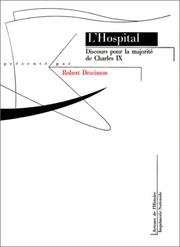 Cover of: Discours pour la majorité de Charles IX by Michel de L'Hospital