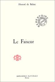 Cover of: Le faiseur by Honoré de Balzac