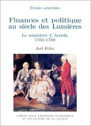 Cover of: Finances et politique au siècle des Lumières: le ministère L'Averdy, 1763-1768