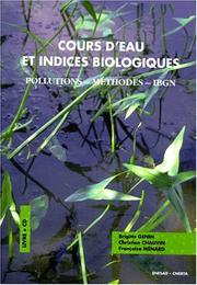 Cover of: Cours d'eau et indices biologiques by Brigitte Genin