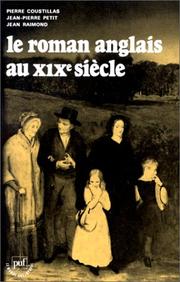 Cover of: Le roman anglais au XIXe siècle by Pierre Coustillas