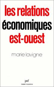 Cover of: Les relations économiques Est-Ouest