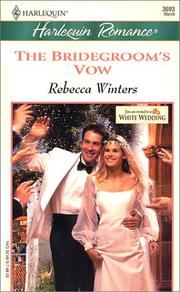 Cover of: The Bridegroom's Vow by Rebecca Winters