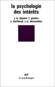 La psychologie des intérêts by Jacques Blaise Dupont