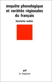 Cover of: Enquête phonologique et variétés régionales du français
