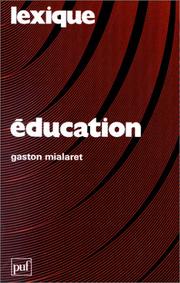 Cover of: Education by Gaston Mialaret