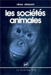 Cover of: Les sociétés animales by Rémy Chauvin