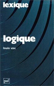 Cover of: Logique by Louis Vax