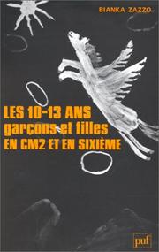 Cover of: Les 10-13 ans by Bianka Zazzo