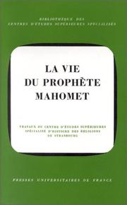 Cover of: La Vie du prophète Mahomet: colloque de Strasbourg, octobre 1980.