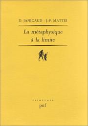 Cover of: La métaphysique à la limite: cinq études sur Heidegger