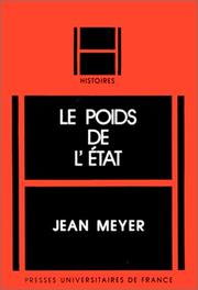 Cover of: Le poids de l'Etat by Meyer, Jean