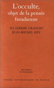 Cover of: L' occulte, objet de la pensée freudienne