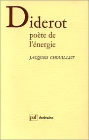 Cover of: Diderot, poète de l'énergie by Jacques Chouillet