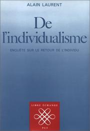Cover of: De l'individualisme: enquête sur le retour de l'individu