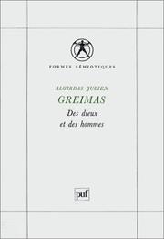 Cover of: Des dieux et des hommes by Algirdas Julien Greimas