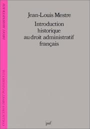 Cover of: Introduction historique au droit administratif français