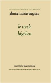 Cover of: Le cercle hégélien by Denise Souche-Dagues