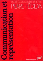 Cover of: Communication et représentation: nouvelles sémiologies en psychopathologie