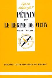 Cover of: Pétain et le régime de Vichy by Michel, Henri