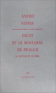 Cover of: Faust et le Maharal de Prague by André Neher