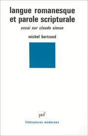 Cover of: Langue romanesque et parole scripturale by Michel Bertrand