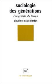 Cover of: Sociologie des générations: l'empreinte du temps