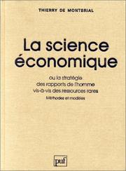 Cover of: La science économique, ou, La stratégie des rapports de l'homme vis-à-vis des ressources rares: méthodes et modèles