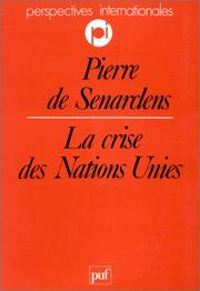 Cover of: La crise des Nations Unies