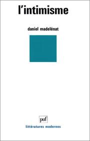 Cover of: L' intimisme by Daniel Madelénat