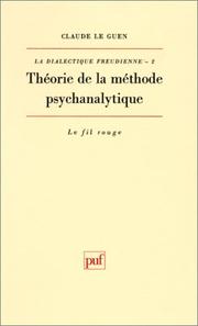 Cover of: Théorie de la méthode psychanalytique