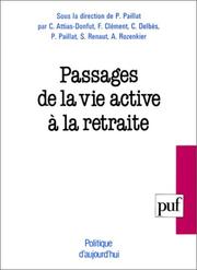 Cover of: Passages de la vie active à la retraite