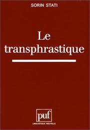 Cover of: Le transphrastique by Sorin Stati