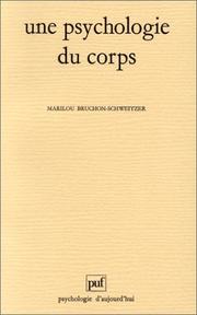 Cover of: Une psychologie du corps