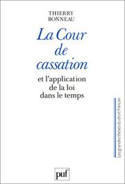 Cover of: La Cour de cassation et l'application de la loi dans le temps