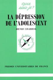 Cover of: La dépression de l'adolescent