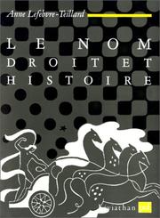 Cover of: Le nom by Anne Lefebvre-Teillard