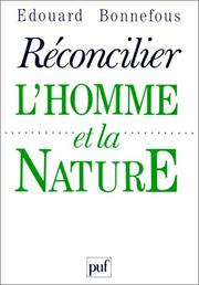 Cover of: Réconcilier l'homme et la nature