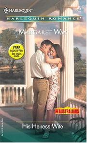 Cover of: His Heiress Wife: The Australians (Harlequin Romance)
