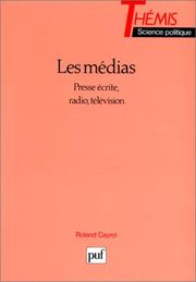 Cover of: Les Medias: Presse Ecrite, Radio, Television (Themis)