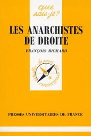 Cover of: Les anarchistes de droite by Richard, François