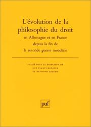 Cover of: L' Evolution de la philosophie du droit en Allemagne et en France depuis la fin de la seconde guerre mondiale