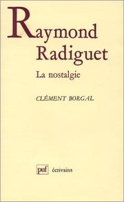 Cover of: Raymond Radiguet: la nostalgie
