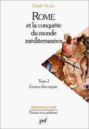 Cover of: Rome et la conquète du monde méditerranéen, tome 2 : Genèse d'un empire