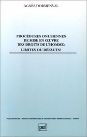 Procédures onusiennes de mise en œuvre des droits de l'homme by Agnès Dormenval