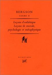Cover of: Cours, tome 2 : Leçons d'esthétique : Leçons de morale, psychologie et métaphysique